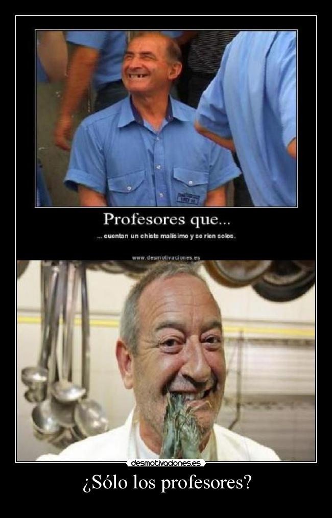 ¿Sólo los profesores? - 