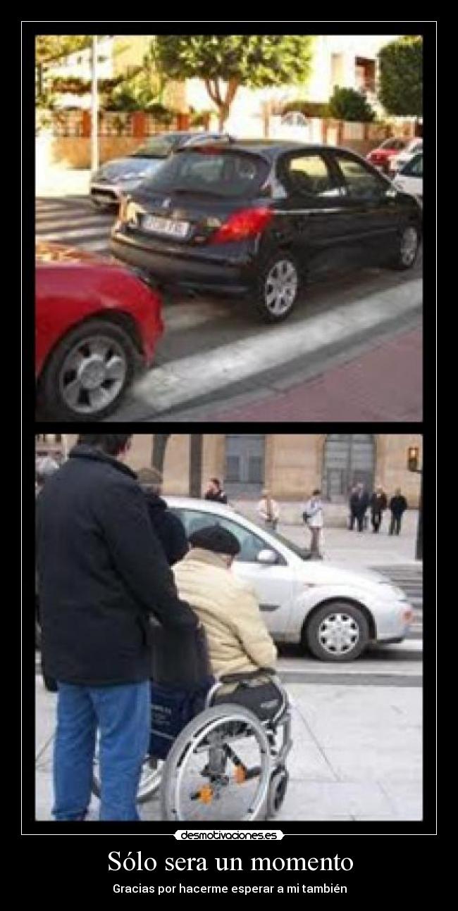 Sólo sera un momento -