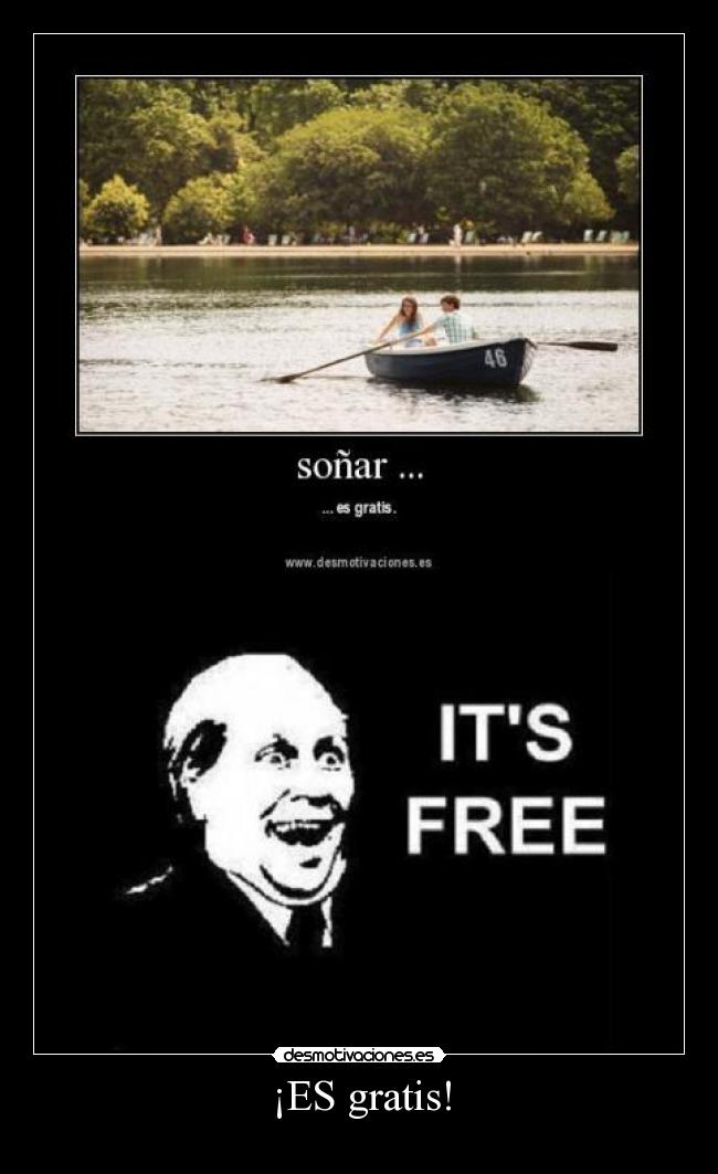 ¡ES gratis! -