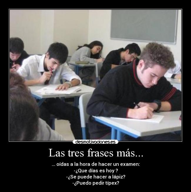 Las tres frases más... -