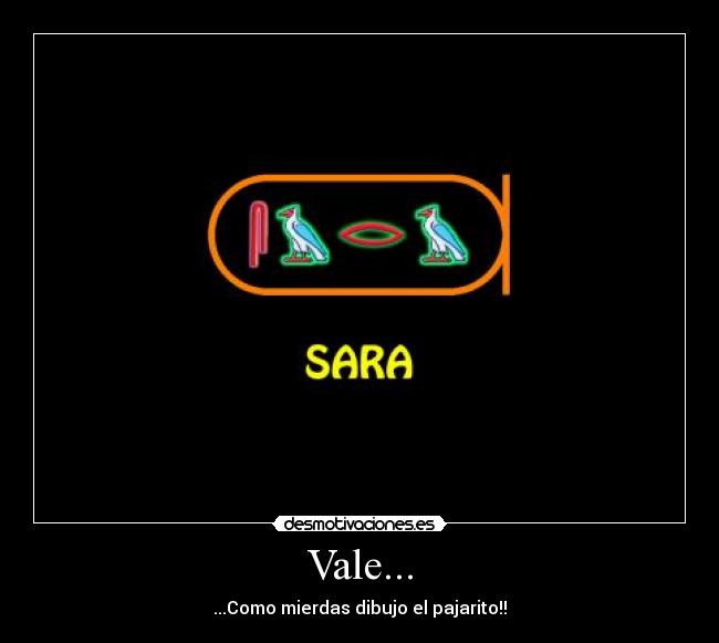Vale... -