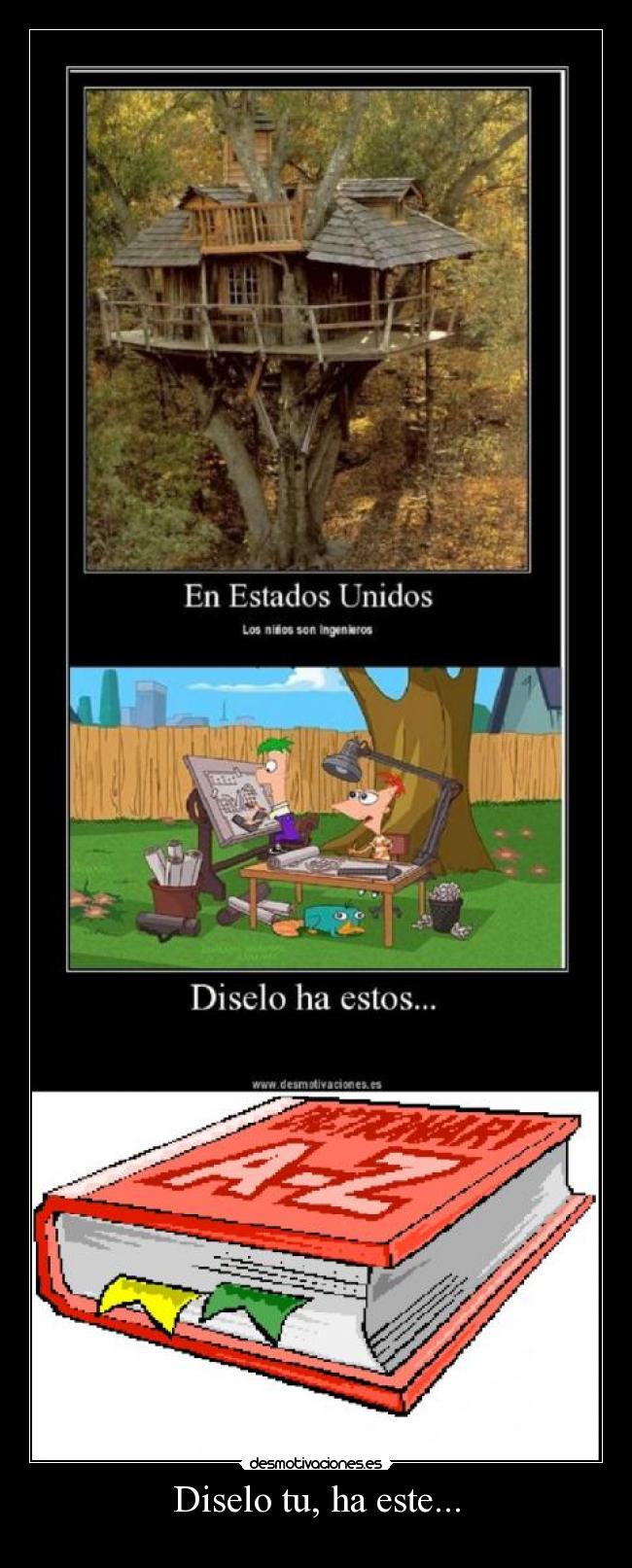 Diselo tu, ha este... - 