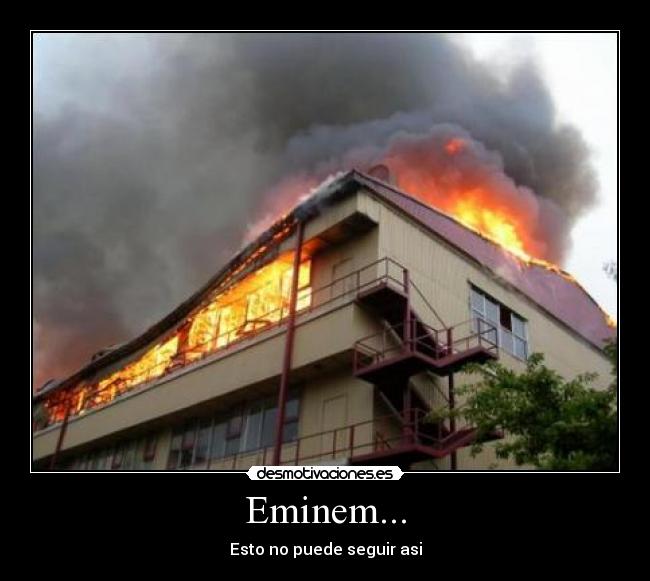 Eminem... - Esto no puede seguir asi