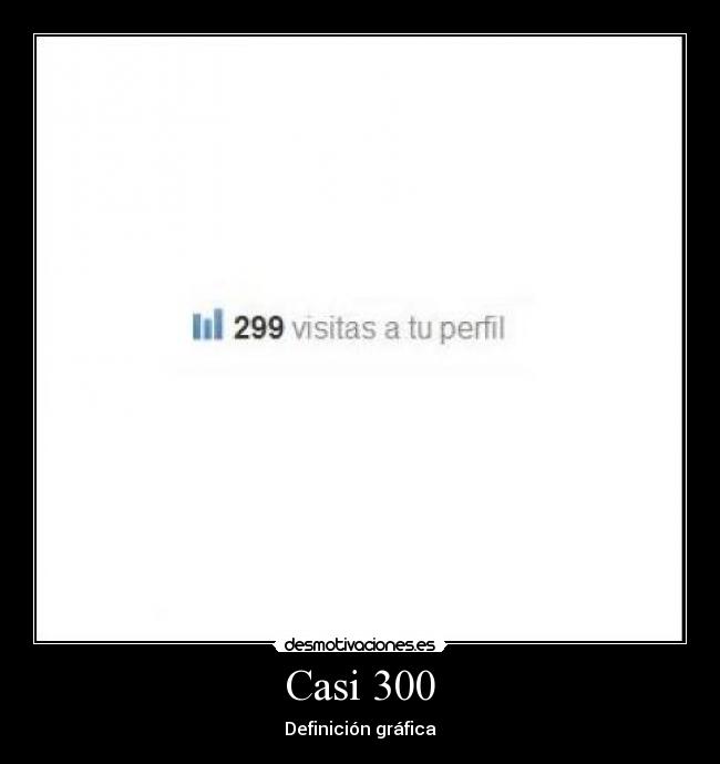 Casi 300 -