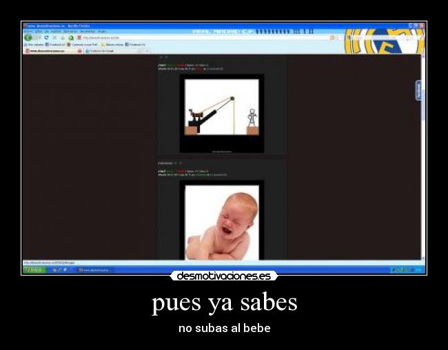 pues ya sabes - no subas al bebe