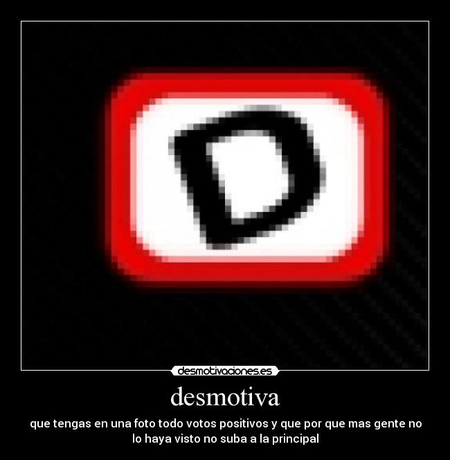 carteles desmotivaa desmotivaciones