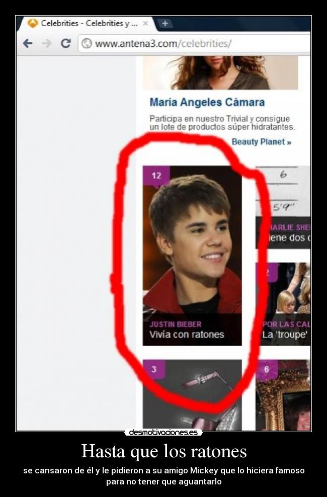 Hasta que los ratones - se cansaron de él y le pidieron a su amigo Mickey que lo hiciera famoso
para no tener que aguantarlo