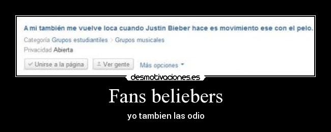  Fans beliebers  - yo tambien las odio