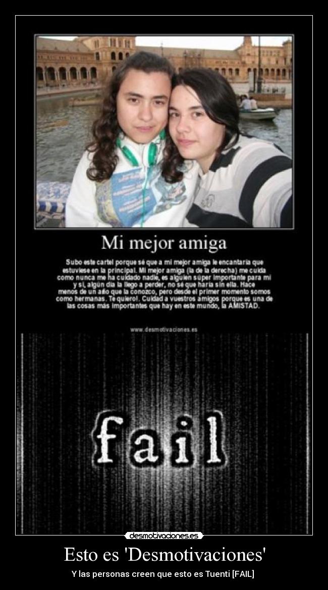 Esto es Desmotivaciones - Y las personas creen que esto es Tuenti [FAIL] 