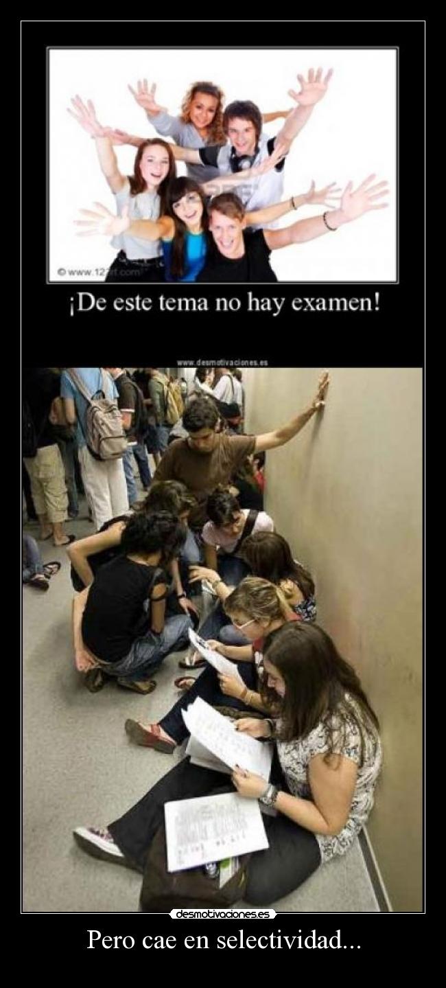 Pero cae en selectividad... - 