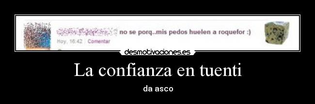 La confianza en tuenti -