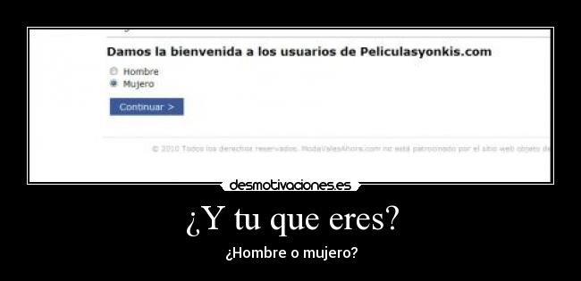 ¿Y tu que eres? - 