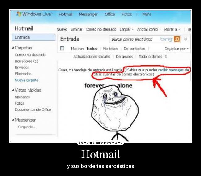 Hotmail - y sus borderias sarcásticas