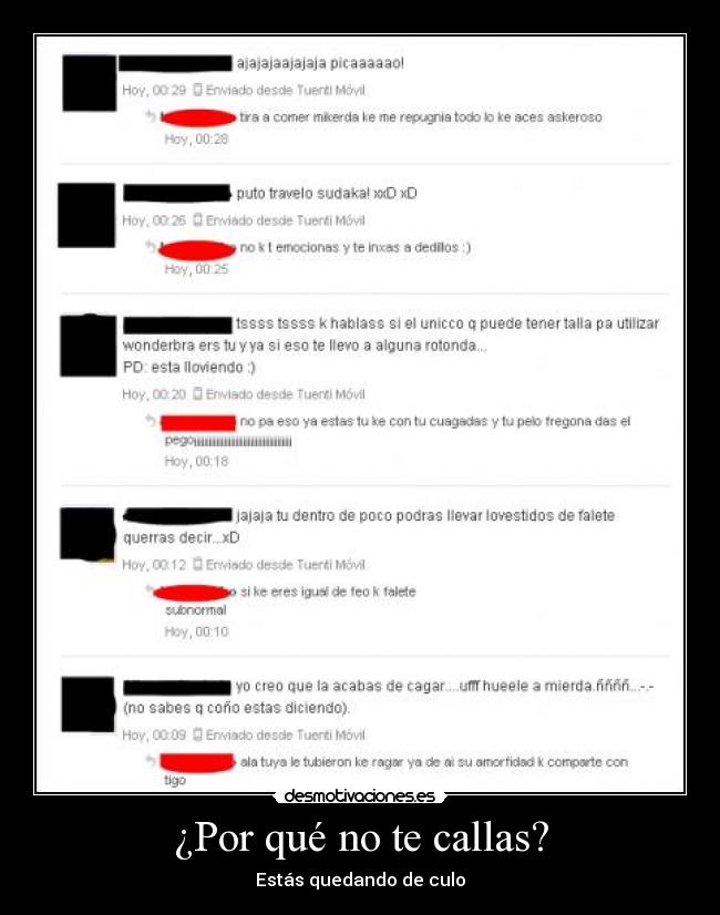 ¿Por qué no te callas? -