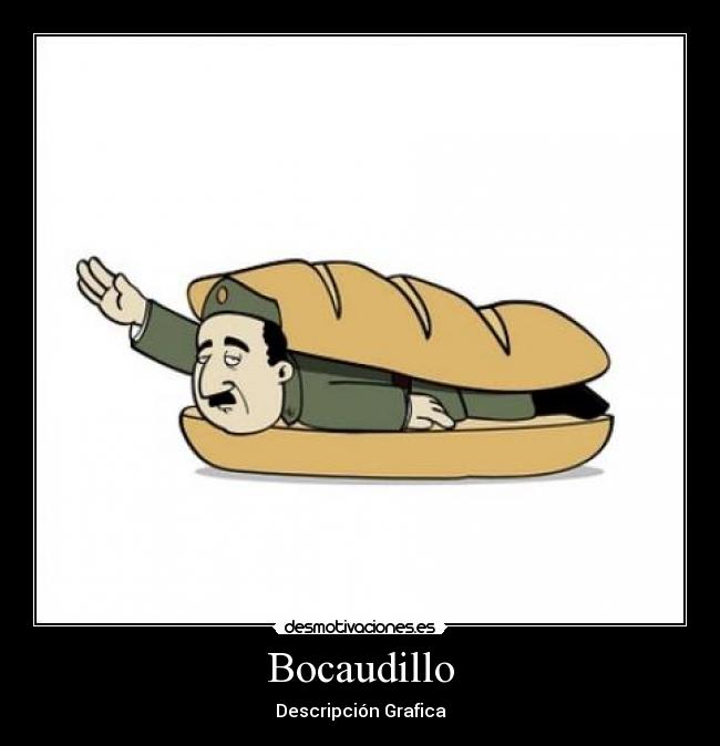 carteles franco bocadillo bocaudillo desmotivaciones