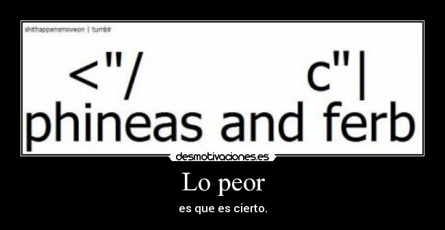 Lo peor -