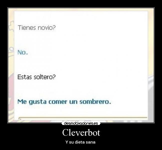 Cleverbot - Y su dieta sana 