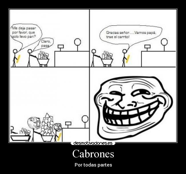 Cabrones - Por todas partes