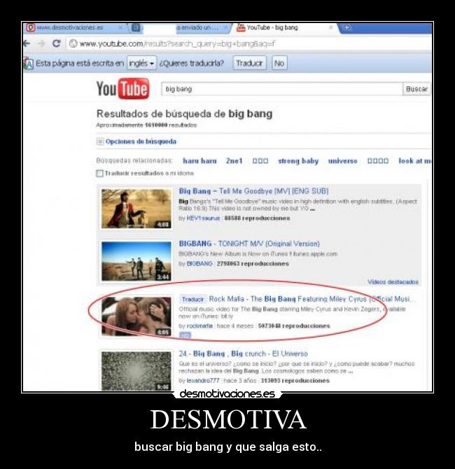 DESMOTIVA - buscar big bang y que salga esto..