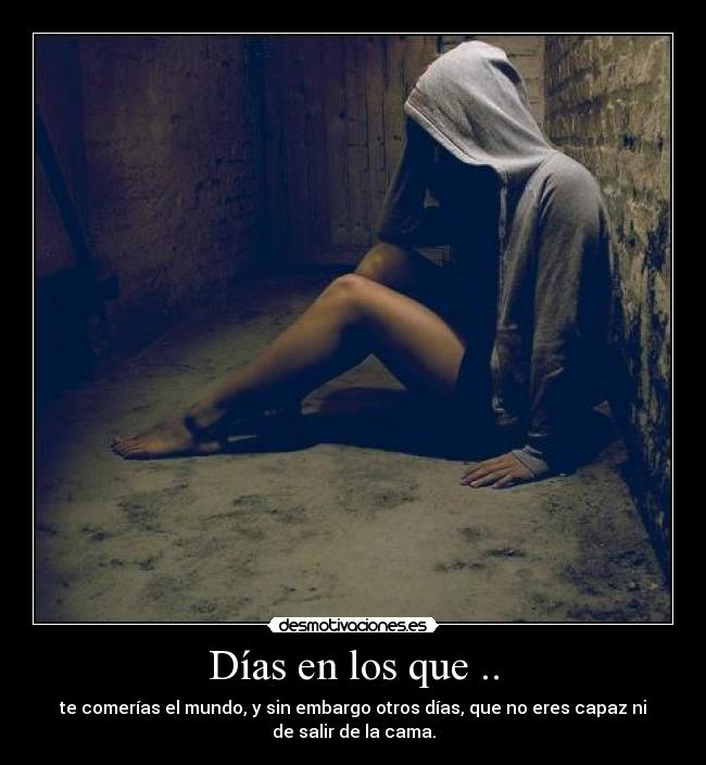 Días en los que .. -