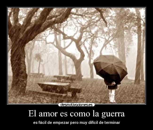 El amor es como la guerra -