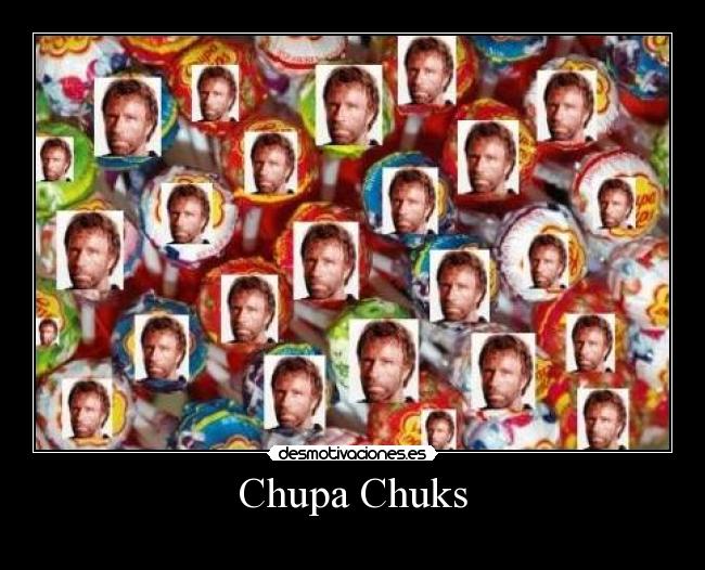Chupa Chuks -