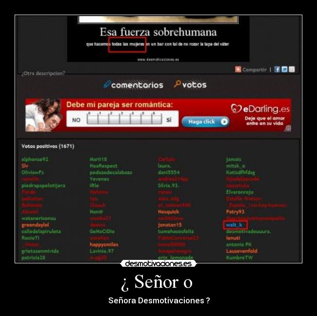 ¿ Señor o  - Señora Desmotivaciones ?