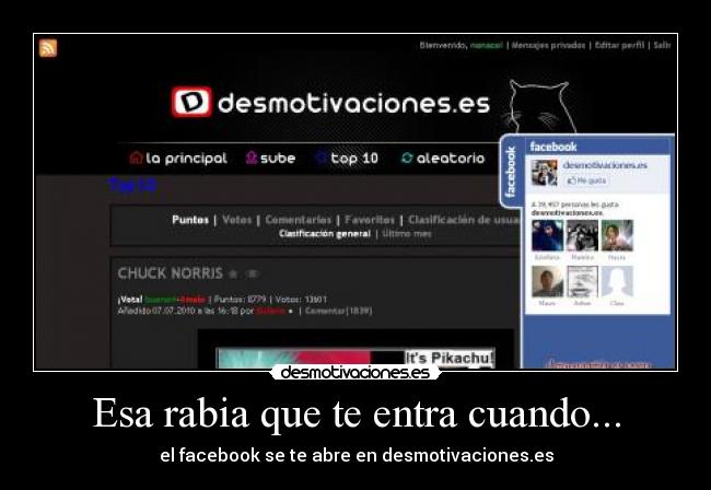 Esa rabia que te entra cuando... - el facebook se te abre en desmotivaciones.es