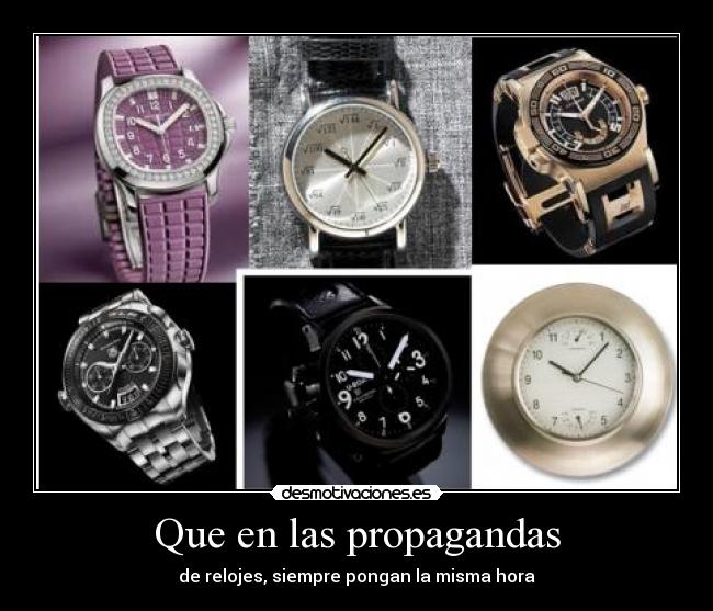 Que en las propagandas -