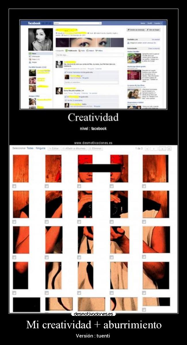 Mi creatividad + aburrimiento - Versión : tuenti 