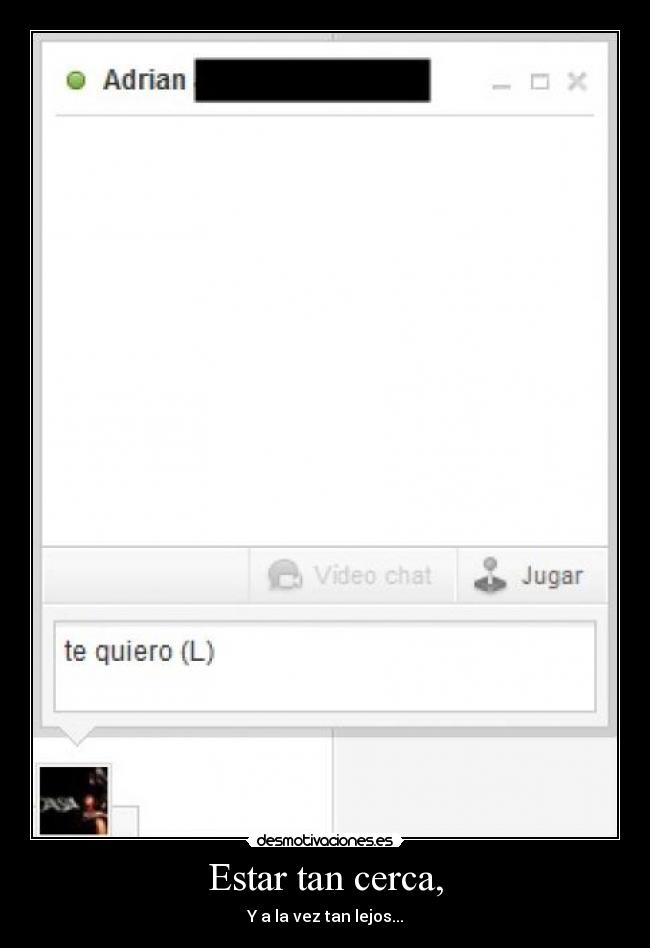 Estar tan cerca, - 