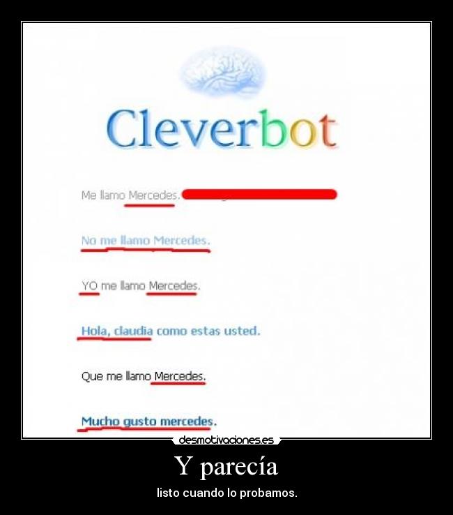 Y parecía - listo cuando lo probamos.