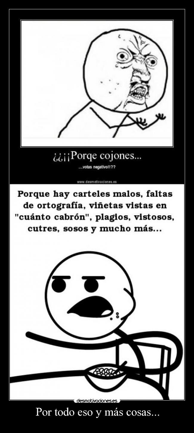 Por todo eso y más cosas... - 
