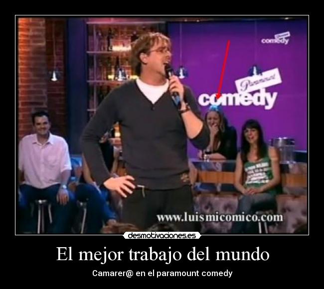 El mejor trabajo del mundo - Camarer@ en el paramount comedy