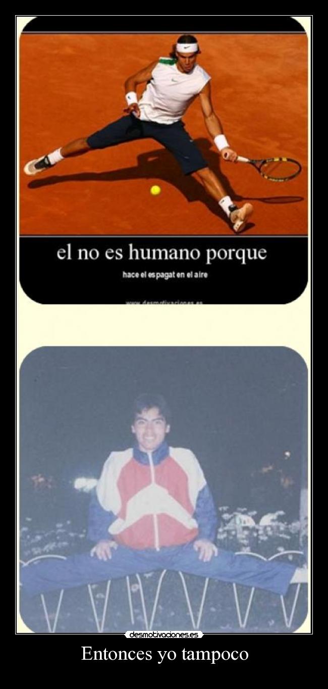 Entonces yo tampoco -