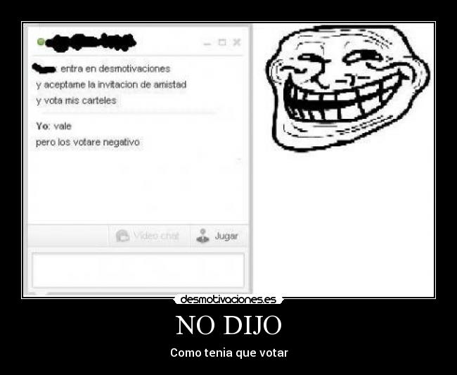 NO DIJO -