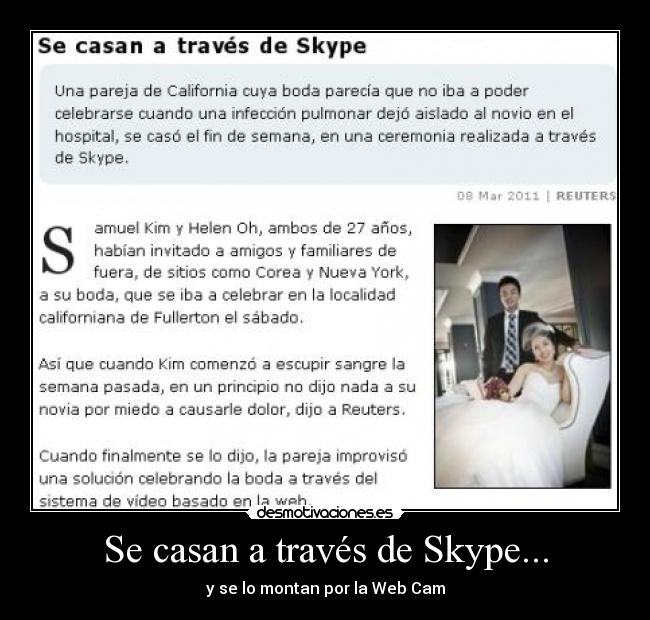 Se casan a través de Skype... - y se lo montan por la Web Cam