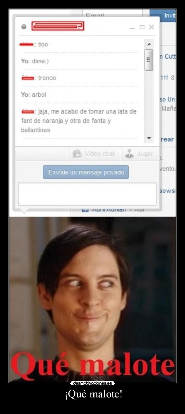 ¡Qué malote! - 