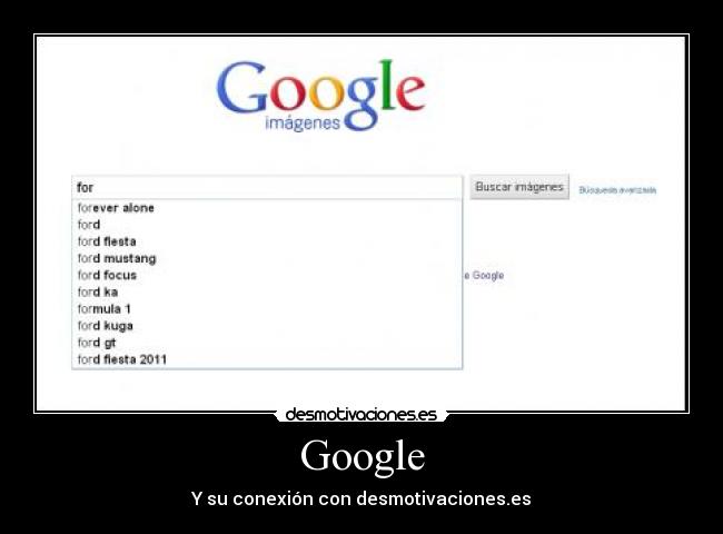 Google - Y su conexión con desmotivaciones.es