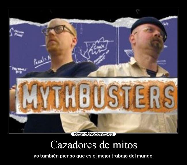 Cazadores de mitos -