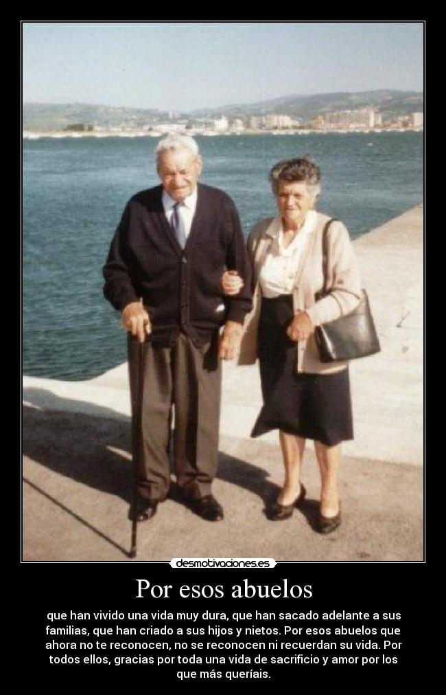 Por esos abuelos -