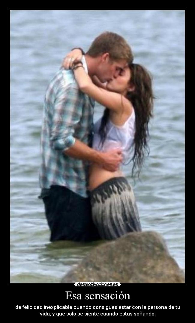 carteles sensacion sonar beso persona tus suenos desmotivaciones