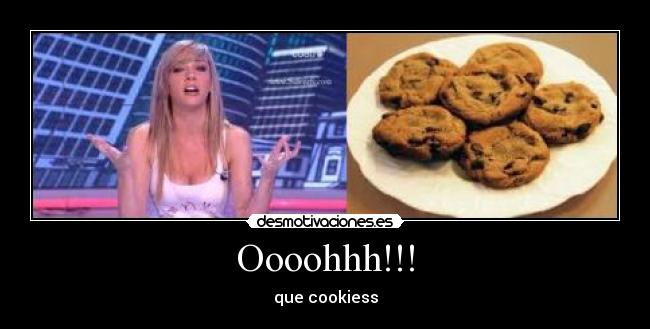 Oooohhh!!! - que cookiess
