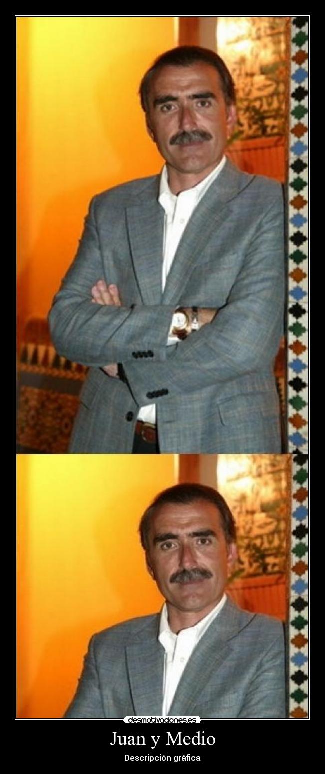 Juan y Medio -