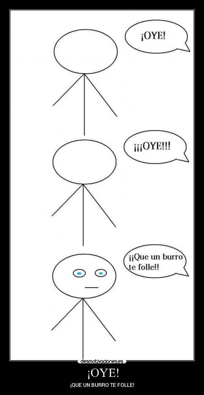 ¡OYE! -