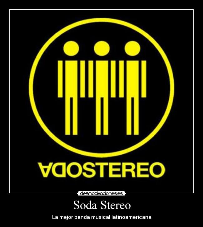Soda Stereo - La mejor banda musical latinoamericana