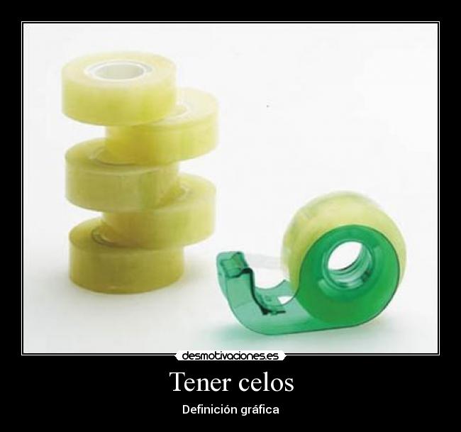 Tener celos -