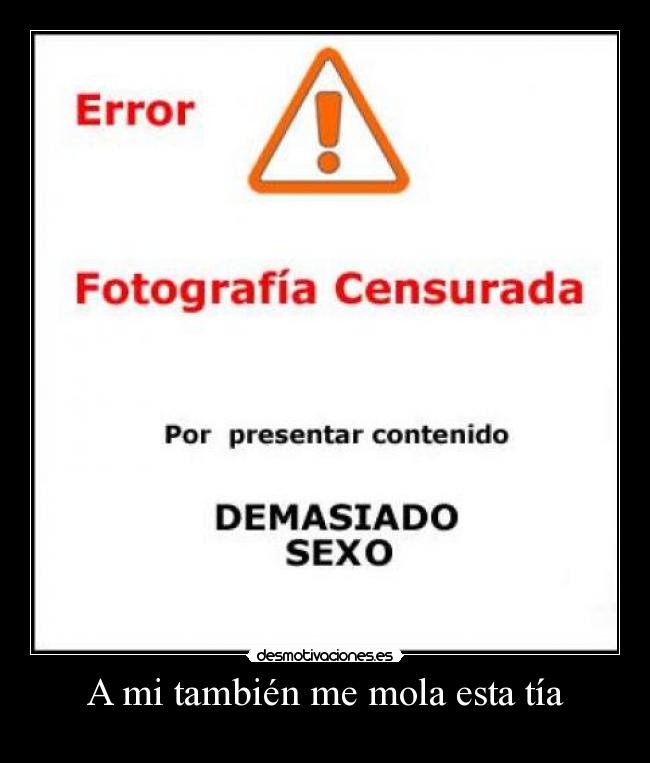 A mi también me mola esta tía -