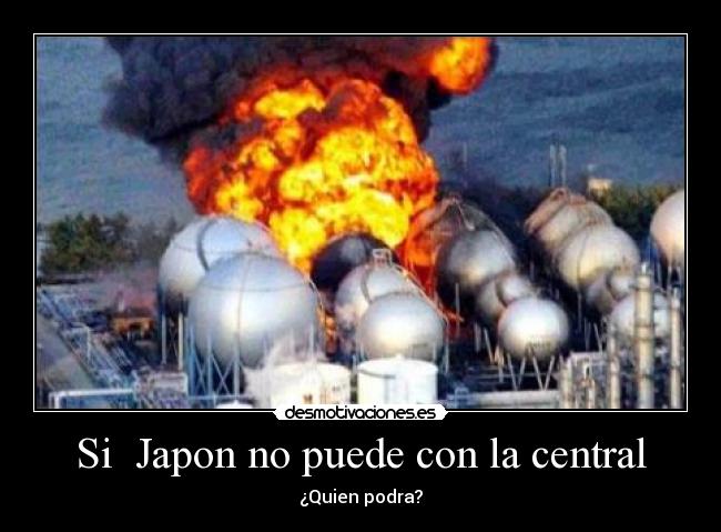 Si  Japon no puede con la central - 