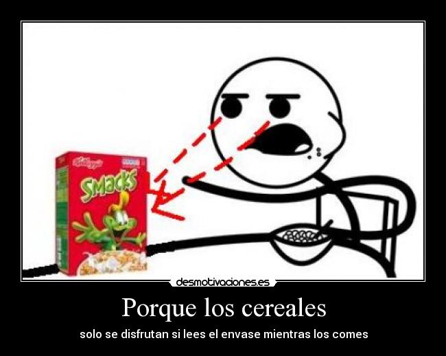 Porque los cereales - 